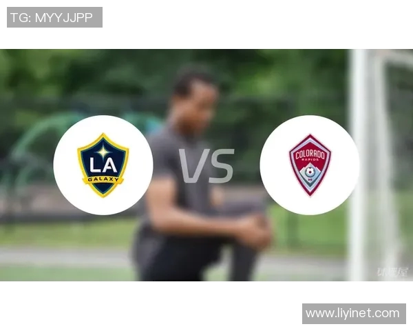 洛杉矶与科罗拉多精彩对决比分揭晓赛季精彩瞬间回顾